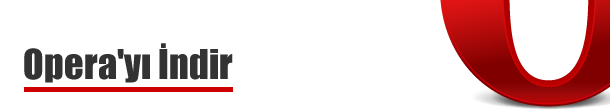Opera'yı İndir