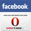 Facebook'ta Opera Tanıtımı